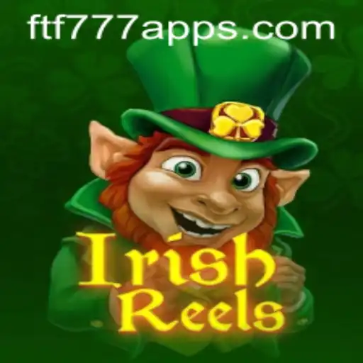 Discover the Enchantment of IrishReels: Unveiling the Mystical Slot Game ftf777